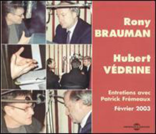 Rony Brauman - Entretiens Avec Patrick Fremeaux Music CD