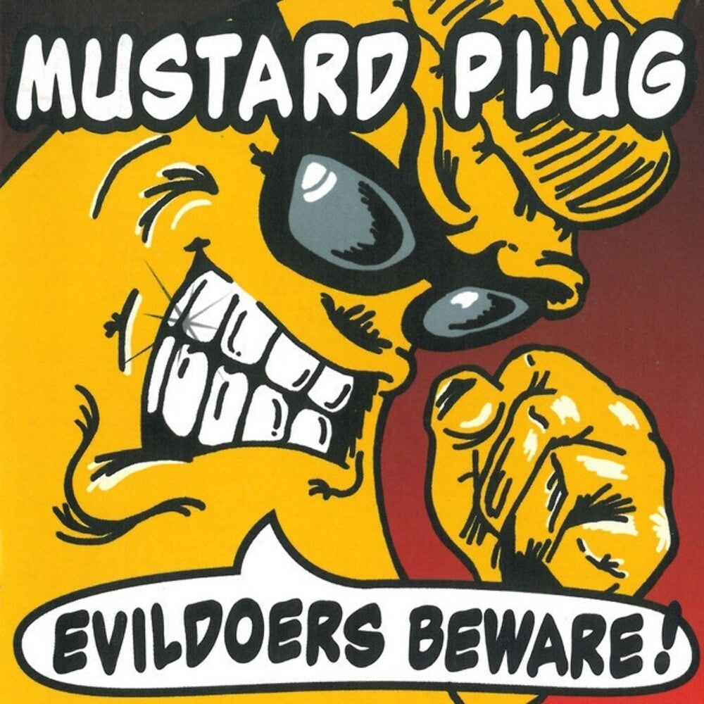 Mustard Plug - Evildoers Beware [LP] Vinyl Record [New]