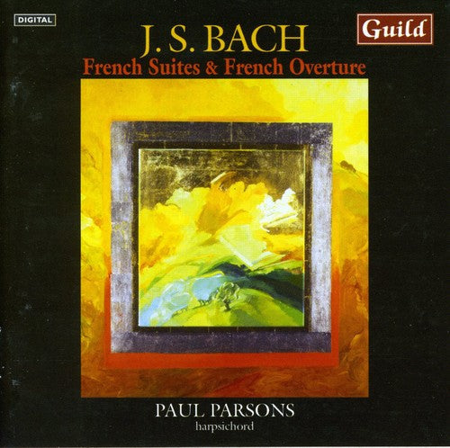 Paul Parsons - French Suites & French Overture [2 CD]