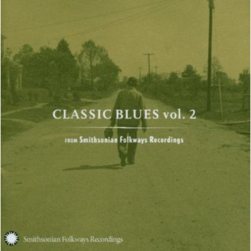 Classic Blues From Smithsonian Folkways 2 / Var - Classic Blues From Smithsonian Folkways, Vol. 2 [CD] [New CD]