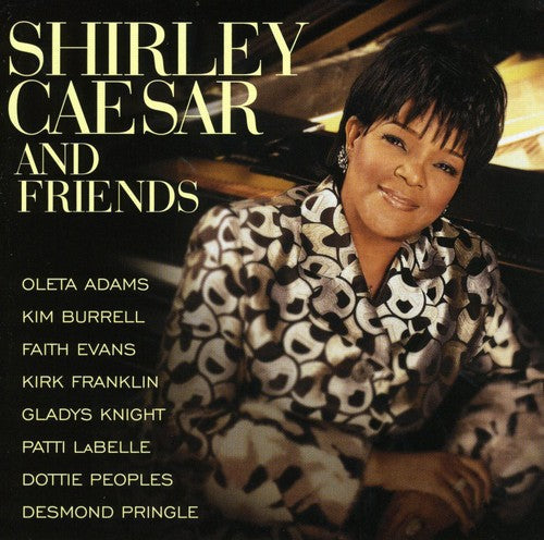 Shirley Caesar - Shirley Caesar and Friends [CD]