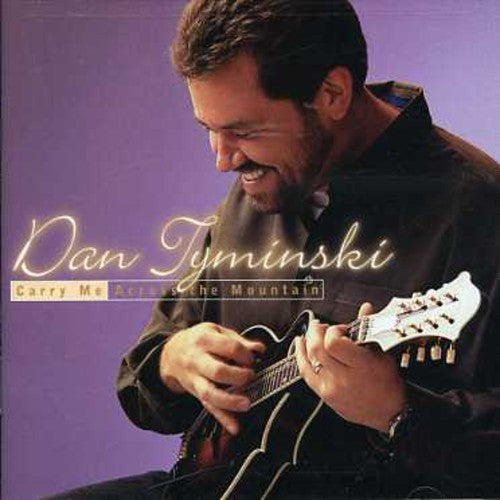 Dan Tyminski - Carry Me Across the Mountain [CD]