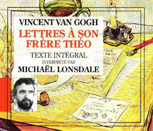 MICHAEL LONSDALE - Vincent Van Gogh:Lettres A Son Frere Theo [CD]