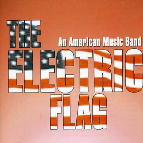 Electric Flag - An American Music Band [CD]