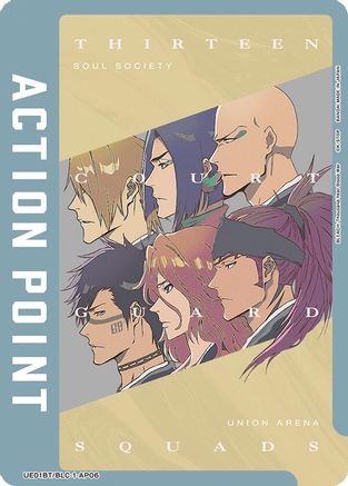 Action Point Card (AP06) (Thirteen Court Guard Squads) (UE01BT/BLC-1-AP06) - UE01BT BLEACH ThousandYear Blood War