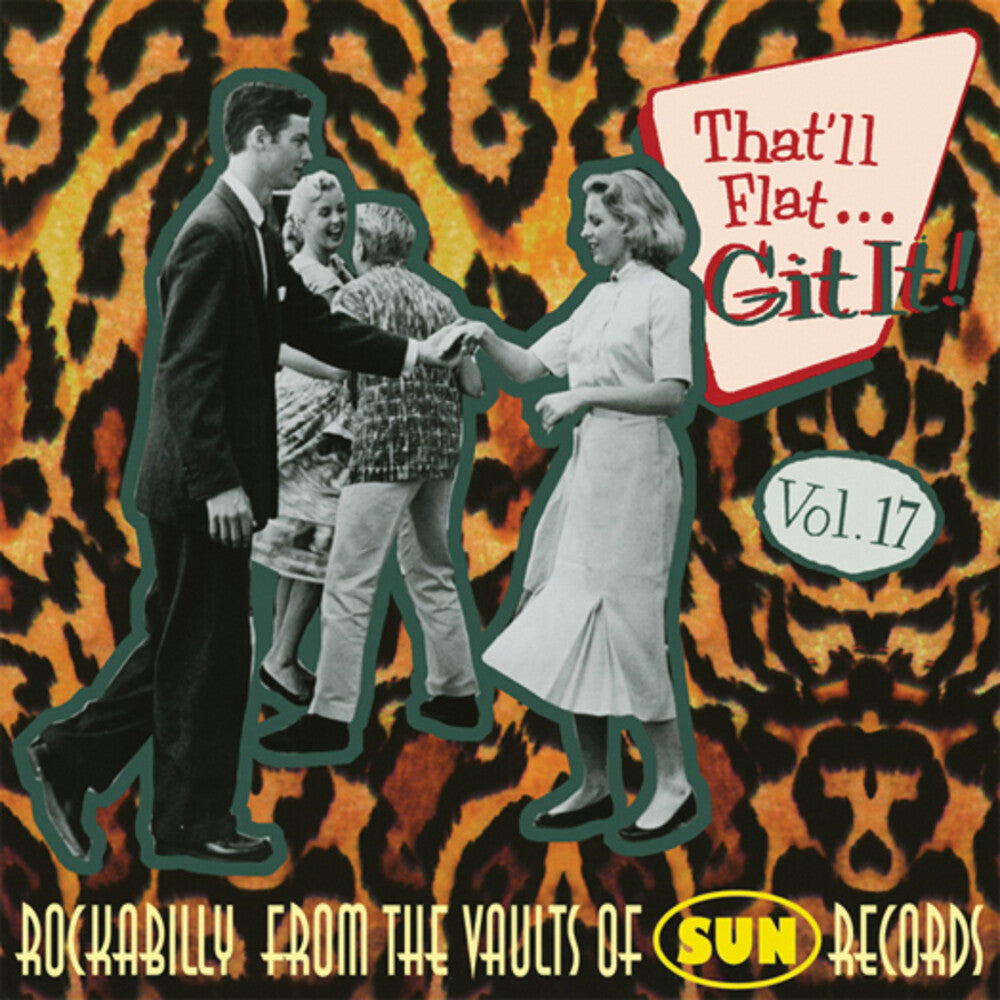 Thatll Flat Git It! - Vol. 17-That'll Flat Git It [Import]
