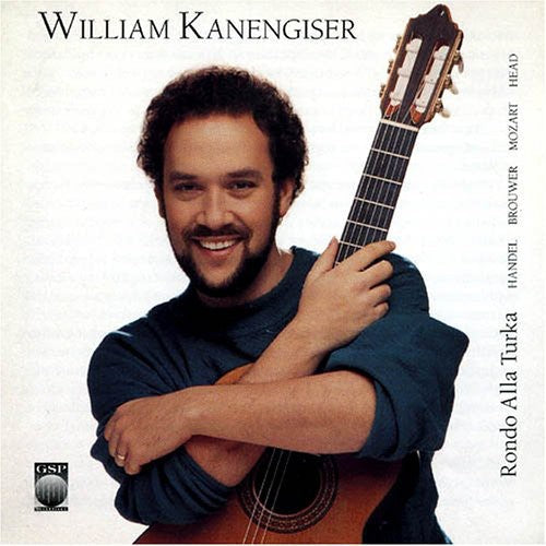 William Kanengiser - Ronda Alla Turka [CD]