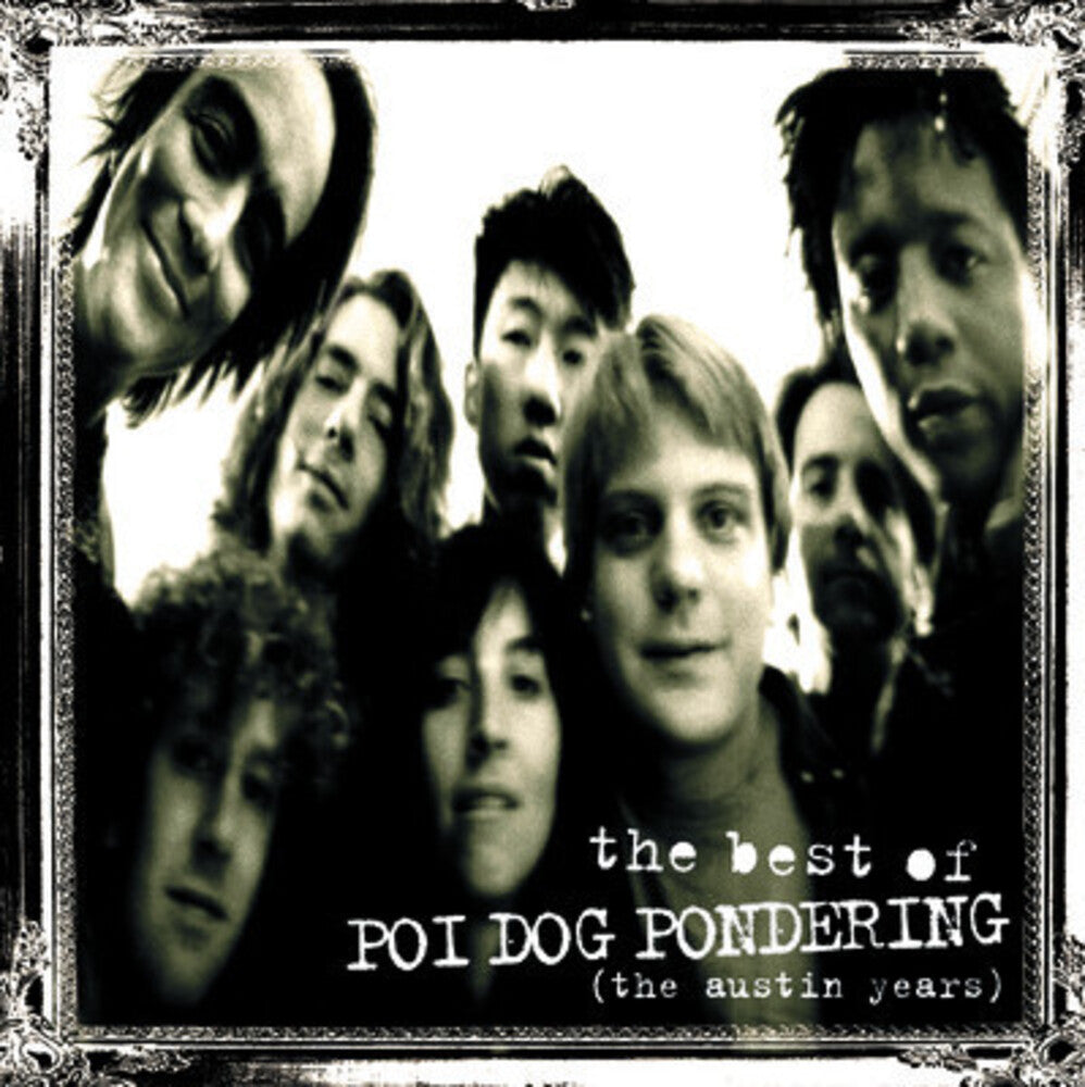 Poi Dog Pondering - The Best Of Poi Dog Pondering: The Austin Years [CD]