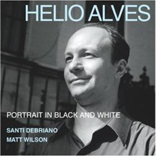 Helio Alves - Portrait In Black and White Music CD