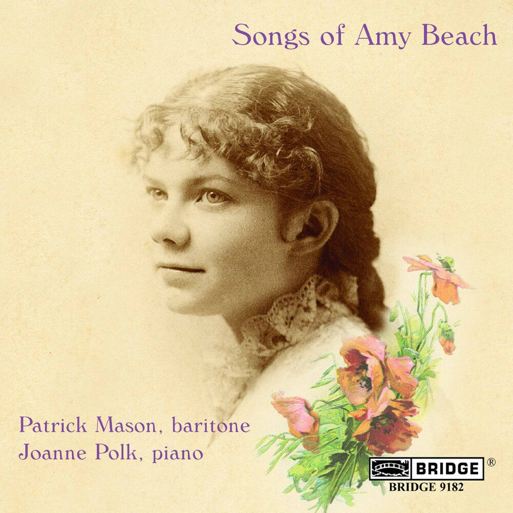 Patrick Mason - Songs of Amy Beach [CD]