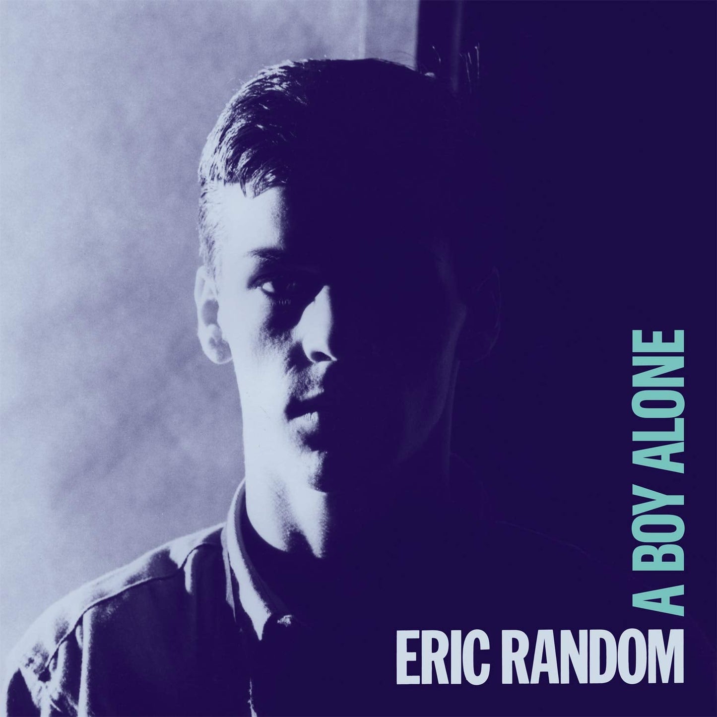 Eric Random - A Boy Alone [LP] Vinyl Record