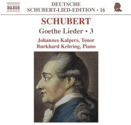 Burkhard Kehring - Goethe Lieder 3 Music CD