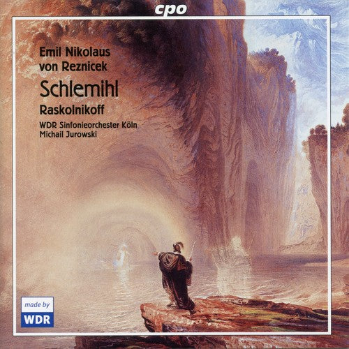 WDR Sinfonieorchester KÃ¶ln - Schlemihl / Raskolnikoff Music CD