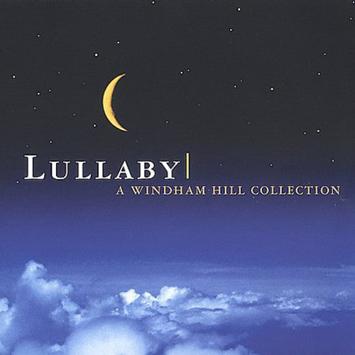 Lullaby Windham Hill Collection - Lullaby: A Windham Hill Collection [2 CD] [New CD]