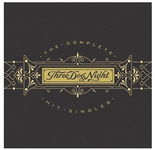 Three Dog Night - Complete Hit Singles [CD]