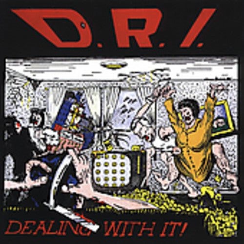 D.R.I. - Dealing with It [CD] [New CD]