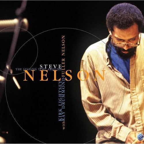 Steve Nelson - Fuller Nelson [CD]