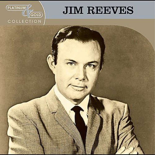 Jim Reeves - Platinum & Gold Collection [Remastered]