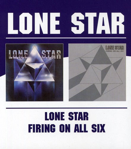 Lone Star - Lone Star/Firing On All Six [Import]