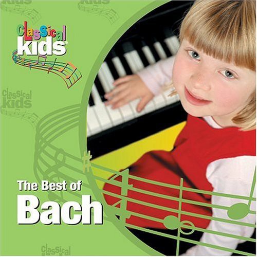 Susan Hammondâ€™s Classical Kids - Best of Classical Kids: Johann Sebastian Bach [CD]