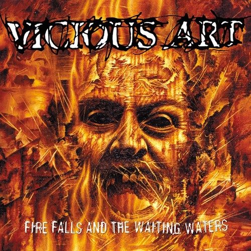 Vicious Art - Fire Falls And The Waiting Waters Music CD
