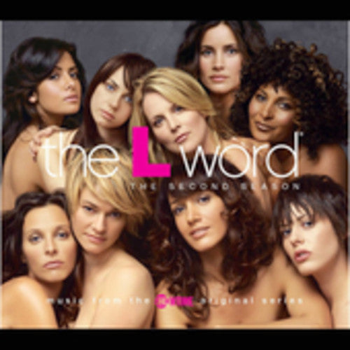 L Word - The L Word: The Second Season (Original Soundtrack) Music CD