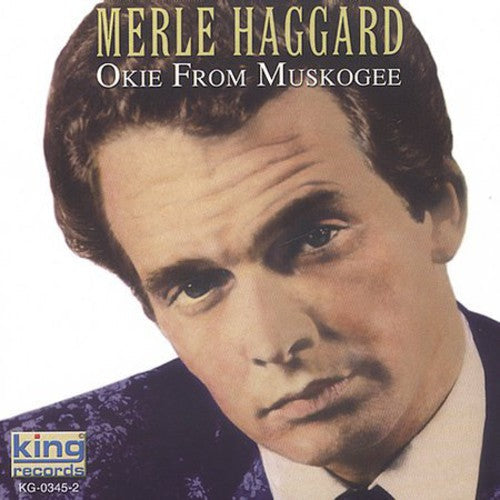 Merle Haggard - Okie from Muskogee [CD]