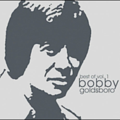 Bobby Goldsboro - Best Of, Vol. 1 [CD]