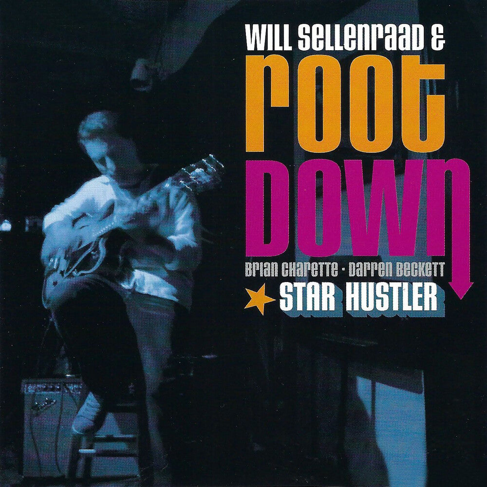 Will Sellenraad & Root Down - Star Hustler [CD]