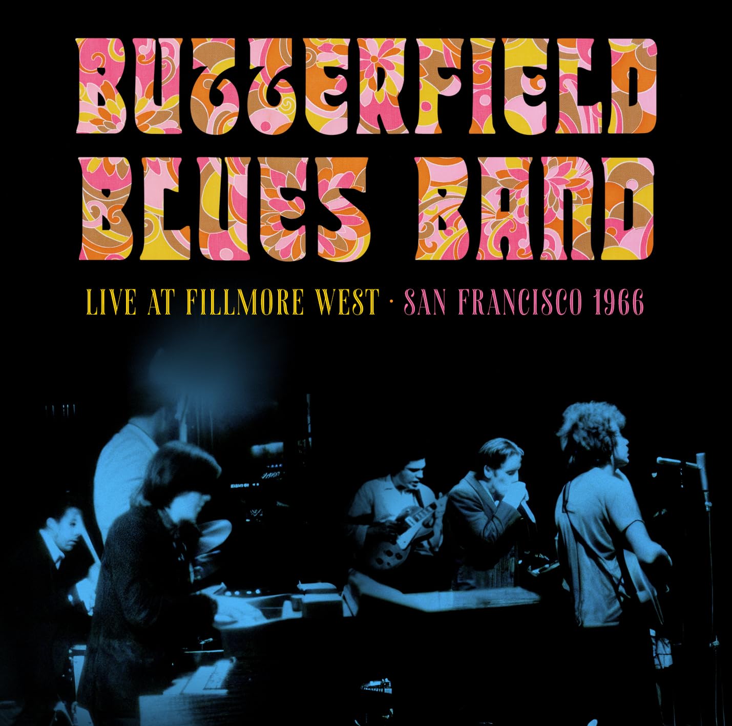 Butterfield Blues Band - Fillmore West San Francisco 1966 (Blue) [Clear Vinyl] Vinyl Record