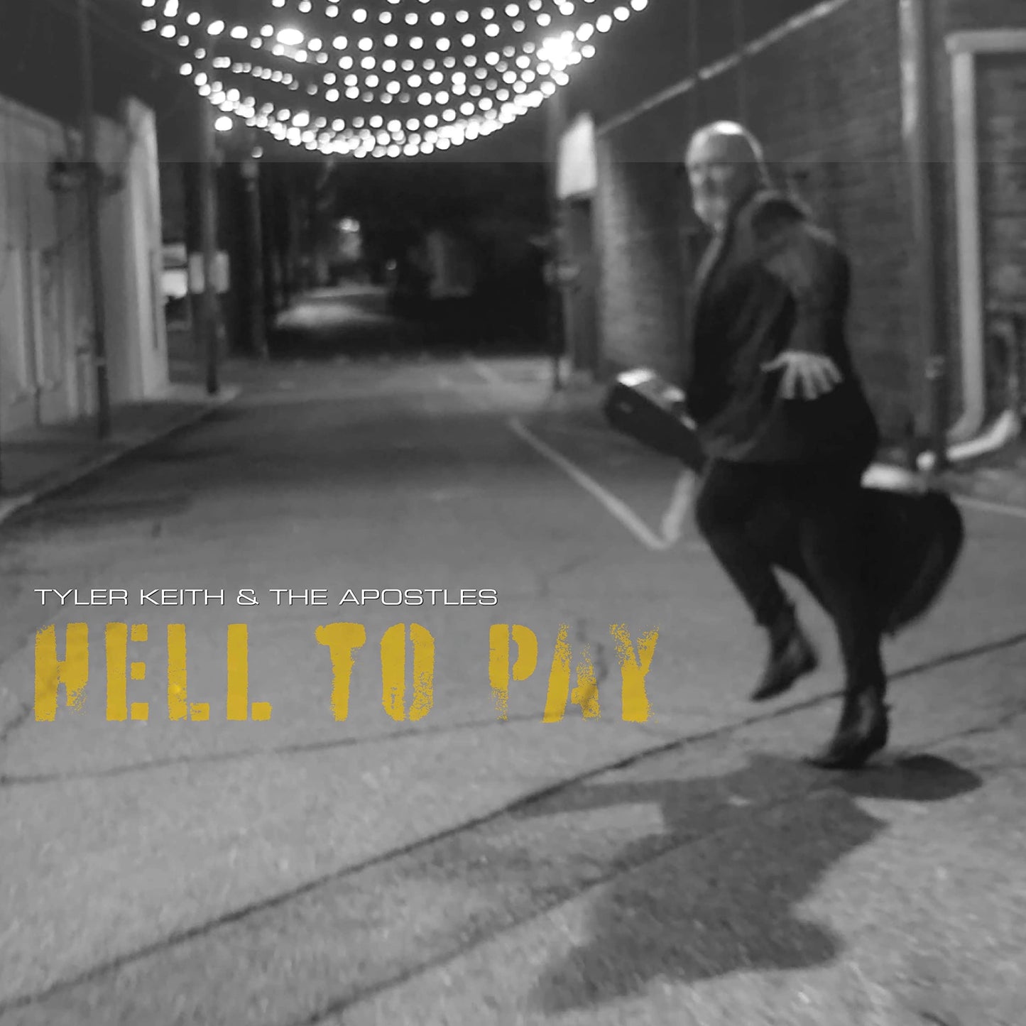 Tyler Keith / Apostles - Hell To Pay [LP] Vinyl Record