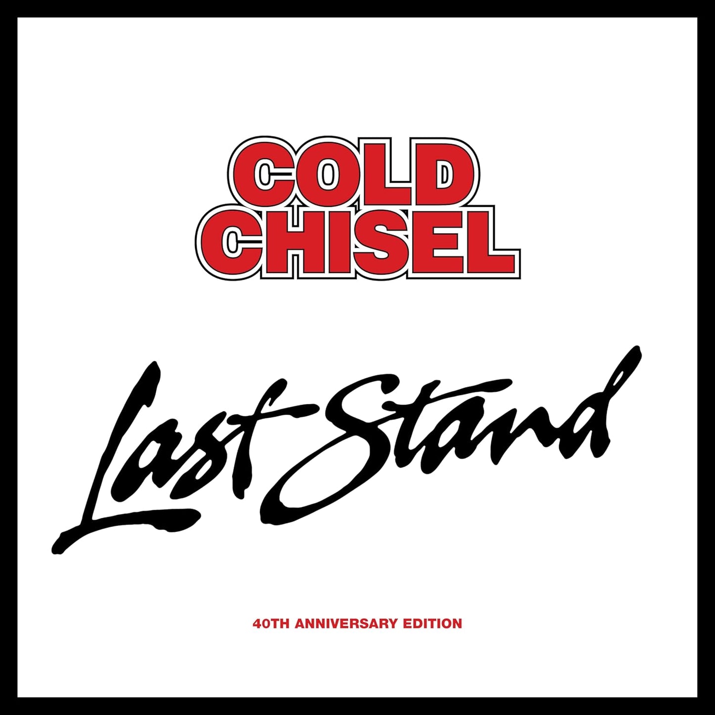 Cold Chisel - Last Stand: 40th Anniversary (W/Cd) (Box) [Deluxe] Vinyl Record