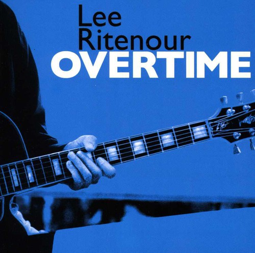 Lee Ritenour - Overtime [CD]