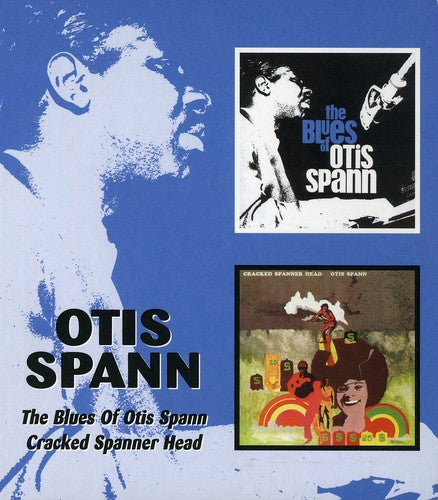 Otis Spann - Blues Of Otis Spann/Cracked Spanner Head [Import]