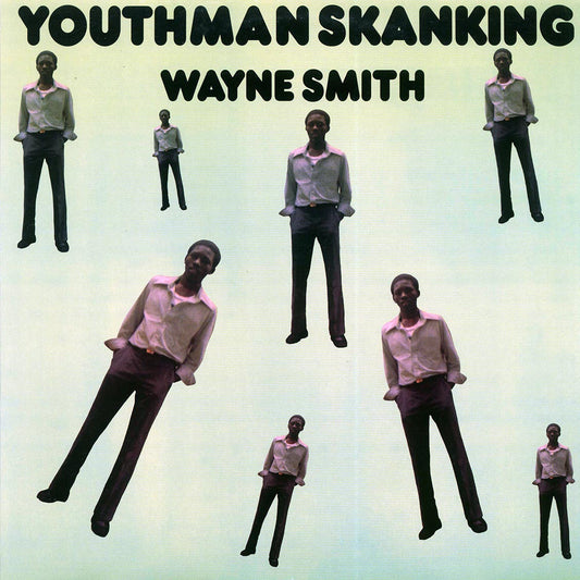 Wayne Smith - Youthman Skanking (2011 FIRST PRESS) [New Vinyl LP]