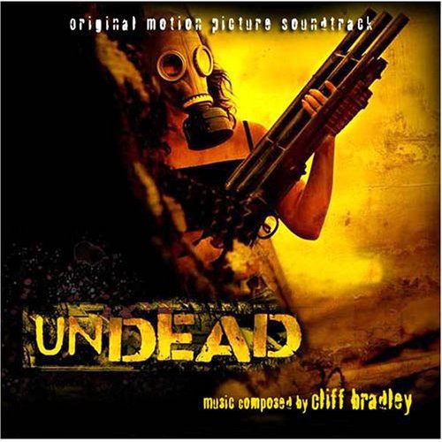 Cliff Bradley - Undead (Original Soundtrack) Music CD