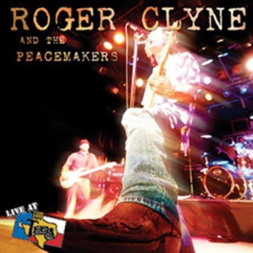 Roger Clyne & The Peacemakers - Live at Billy Bob's Texas [CD]