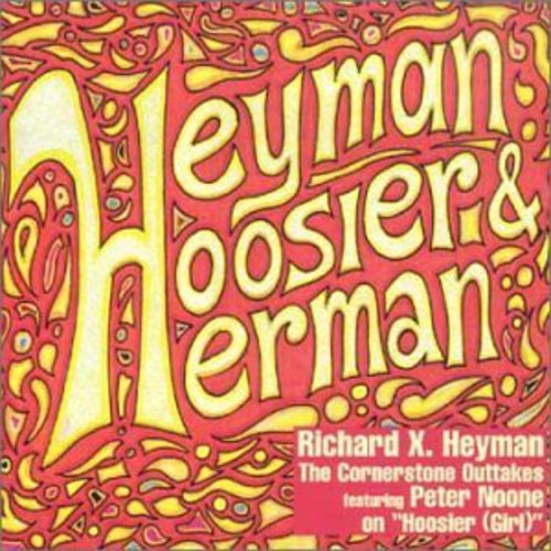 Richard X. Heyman - Heyman, Hoosier and Herman Music CD