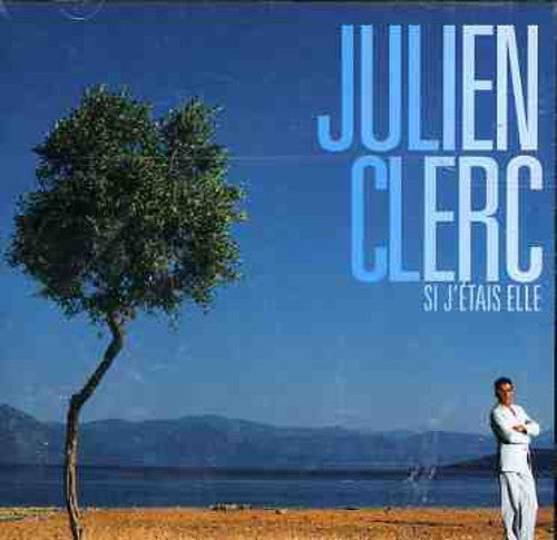 Julien Clerc - Si J'etais Elle-Best Of [Import]