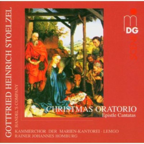 Richard Stoelzel - Christmas Oratorio / Epistle Cantatas Music CD