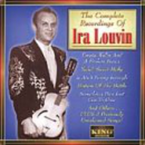Ira Louvin - The Complete Recordings Of Ira Louvin [CD]