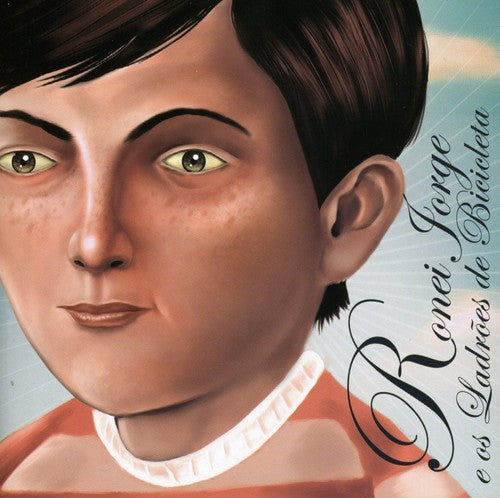 Ronei Jorge E Os LadrÃµes De Bicicleta - Os Ladroes de Bicicleta Music CD