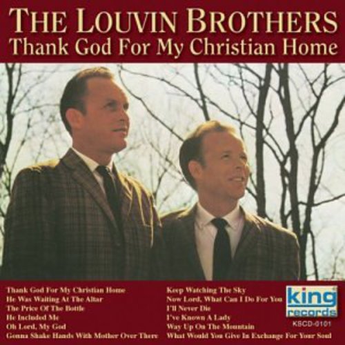 Louvin Brothers - Thank God for My Christian Home [CD]