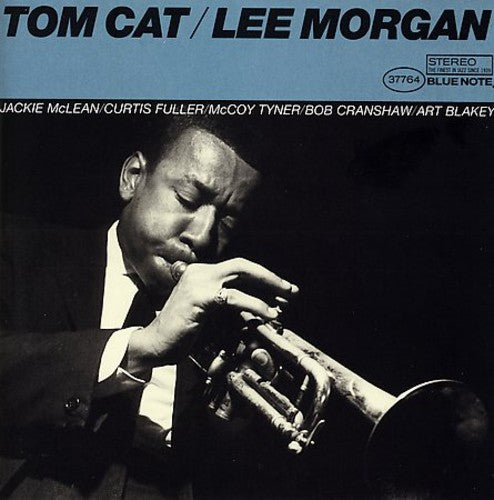 Lee Morgan - Tom Cat [Remastered]