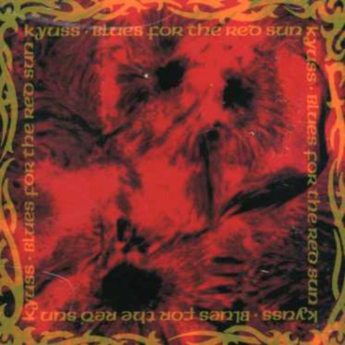 Kyuss - Blues for the Red Sun [CD] [New CD]