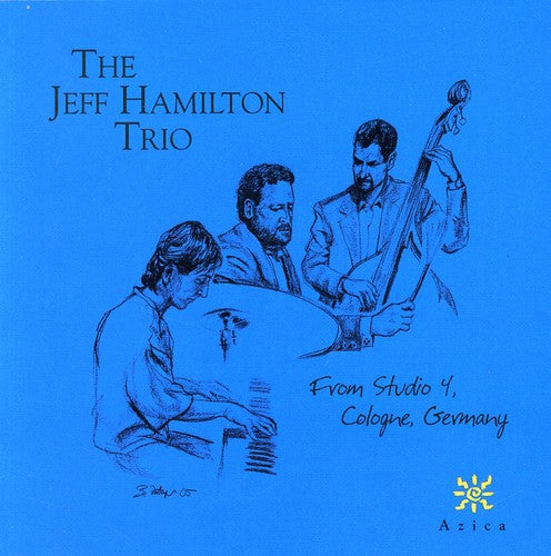 Jeff Hamilton Trio - From Studio 4 Music CD