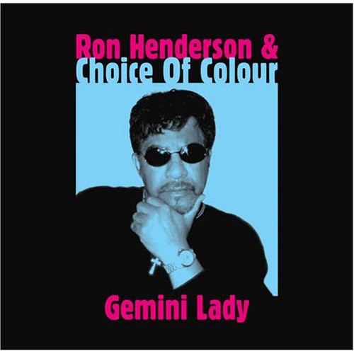 Ron Henderson & Choice Of Colour - Gemini Lady [CD]