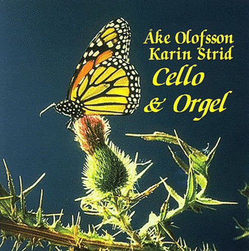 Aberg/Sjoblom/Bull - Cello & Organ Music CD
