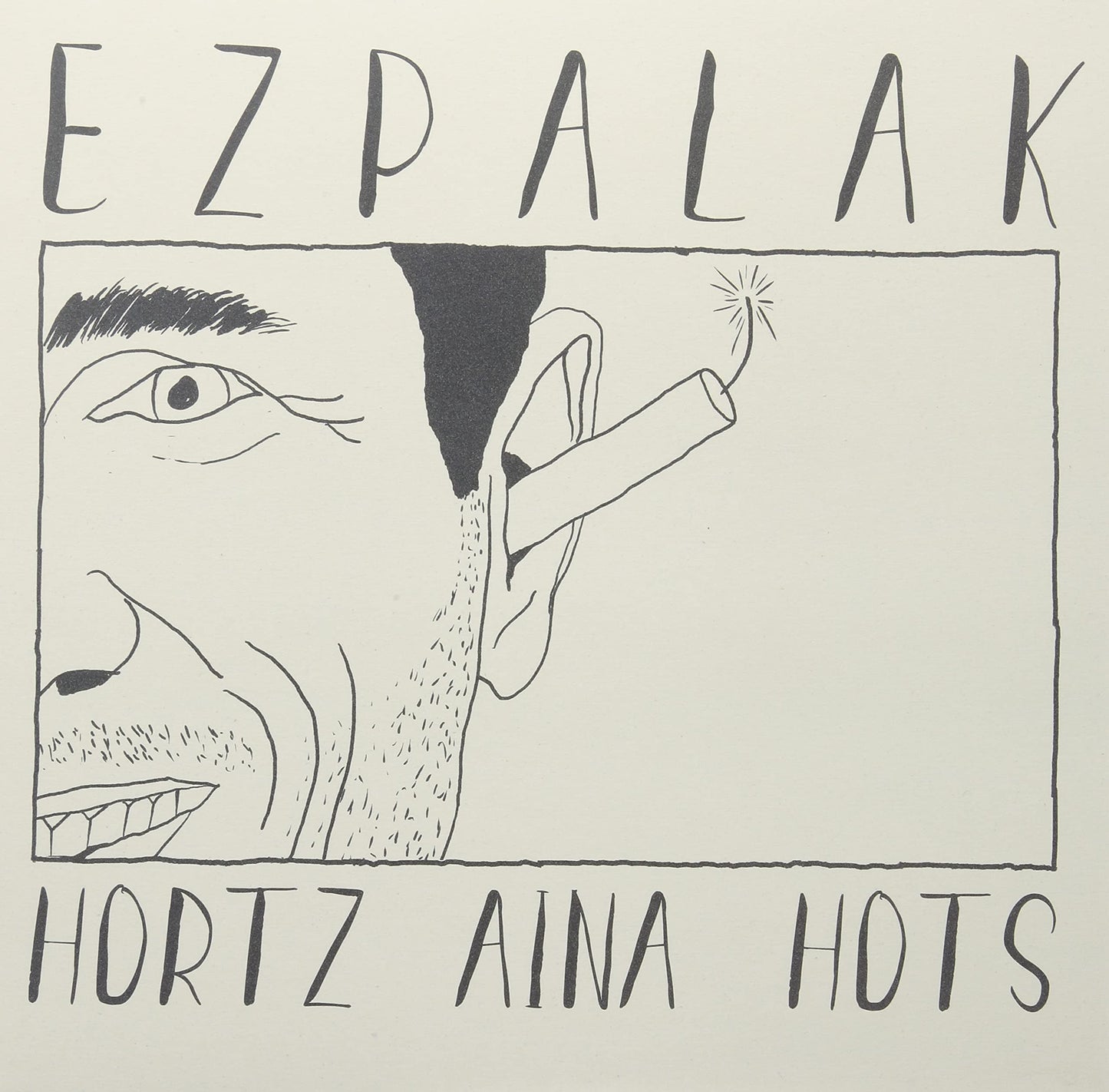 Ezpalak - Hortz Aina Hots (Spa) [LP] Vinyl Record