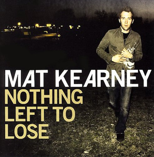 Mat Kearney - Nothing Left to Lose [CD] [New CD]